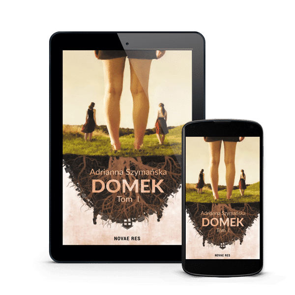 Domek Ebook Adrianny Szymańskiej